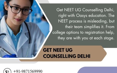5 Smart Steps to Get NEET UG Counselling Delhi with Oasys Education